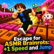 Escape for ASMR Brainrots: +1 Speed and Jump game Play Escape for ASMR Brainrots: +1 Speed and Jump game