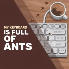 Play My Keyboard is Full of Ants game