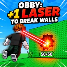 Play Obby: +1 Laser to Break Walls game