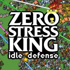 Zero Stress King: Idle Defense game Play Zero Stress King: Idle Defense game